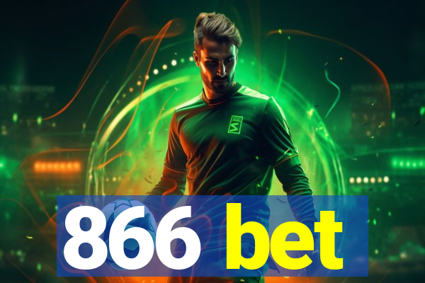 866 bet