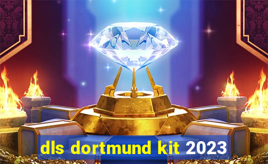 dls dortmund kit 2023