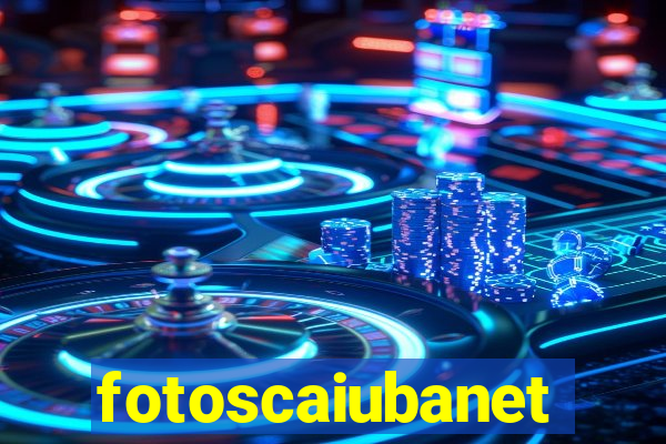 fotoscaiubanet