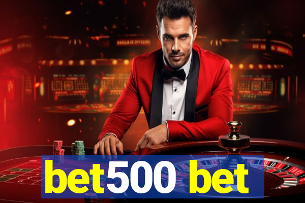 bet500 bet