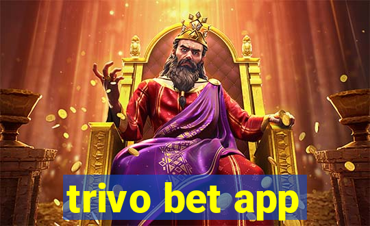 trivo bet app