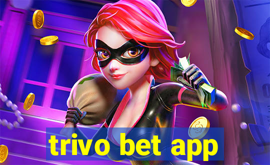 trivo bet app