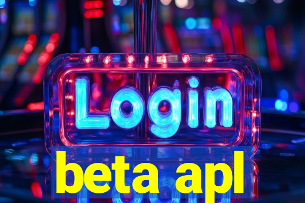 beta apl