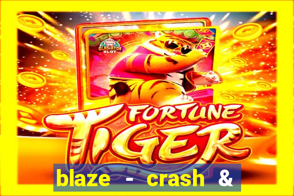 blaze - crash & double apostas