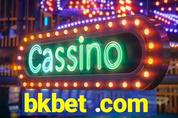 bkbet .com