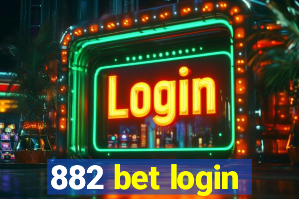 882 bet login