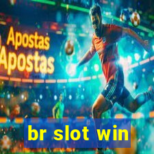 br slot win