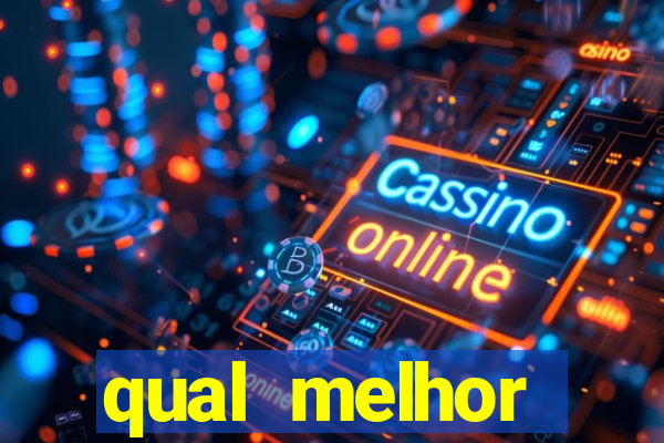 qual melhor plataforma para jogar fortune tiger