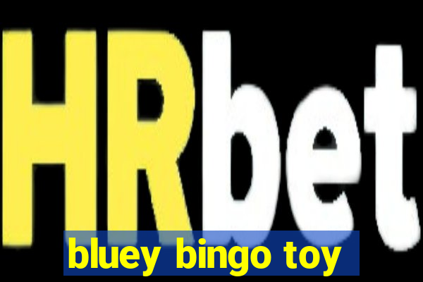 bluey bingo toy