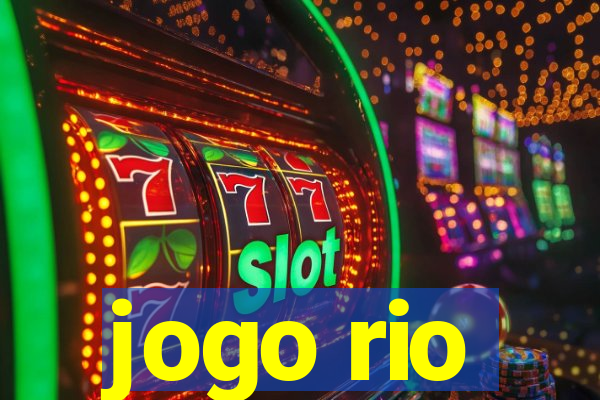 jogo rio