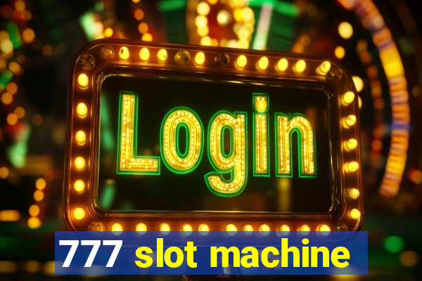 777 slot machine