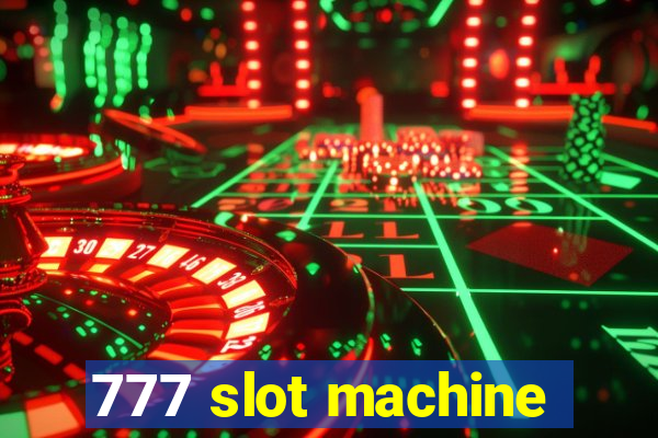 777 slot machine