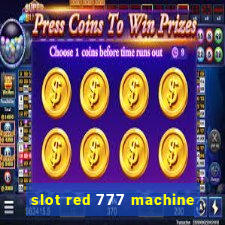 slot red 777 machine