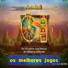 os melhores jogos de celular