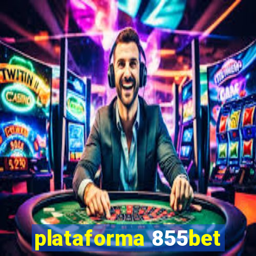 plataforma 855bet