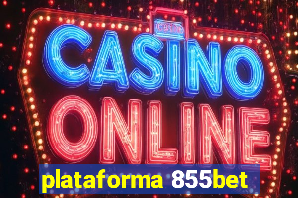 plataforma 855bet