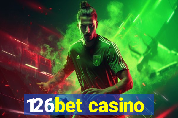 126bet casino