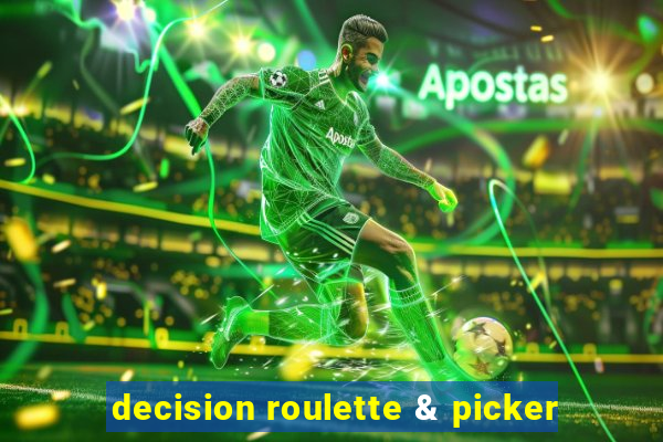 decision roulette & picker