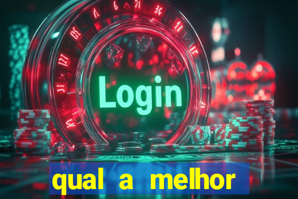 qual a melhor plataforma do tigrinho