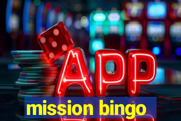 mission bingo