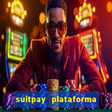 suitpay plataforma de jogos