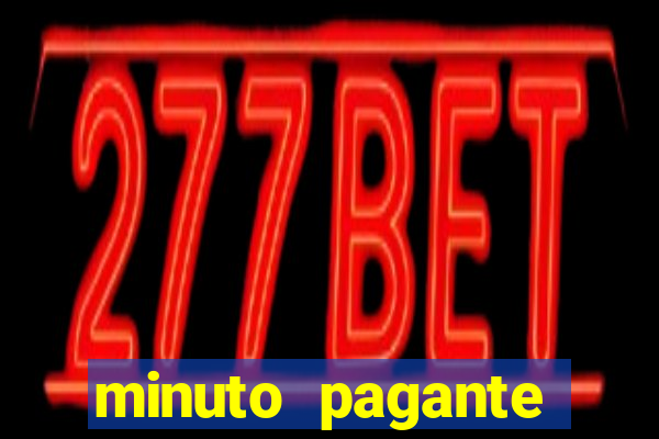 minuto pagante fortune tiger