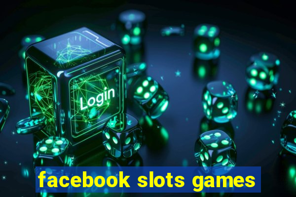 facebook slots games