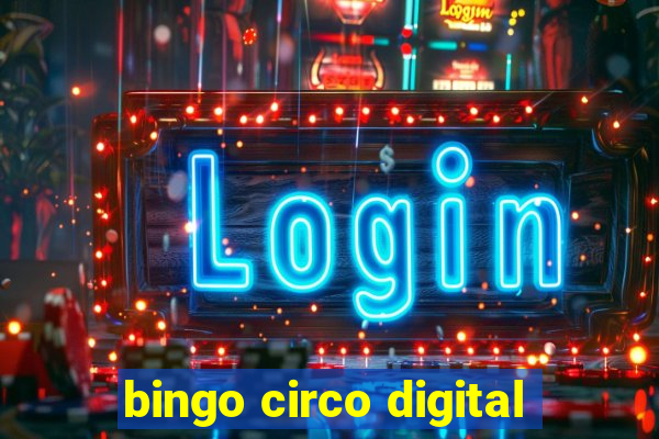 bingo circo digital