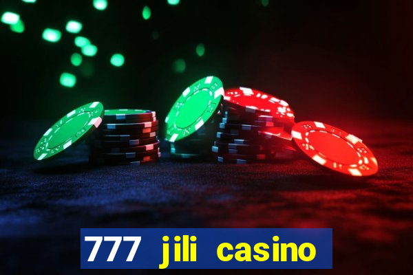 777 jili casino online games