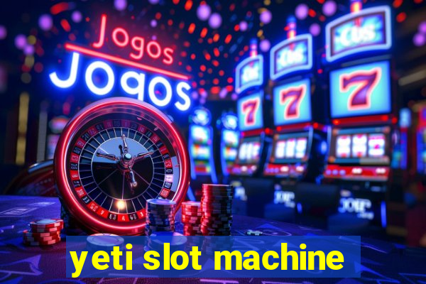 yeti slot machine