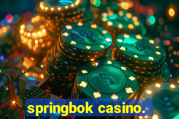 springbok casino.