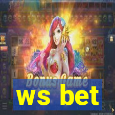 ws bet