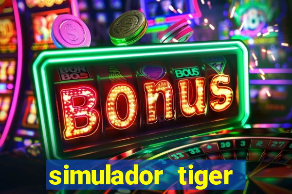 simulador tiger fortune demo