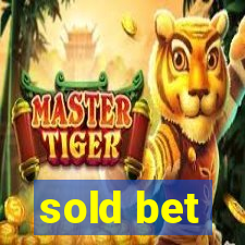 sold bet