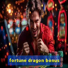 fortune dragon bonus