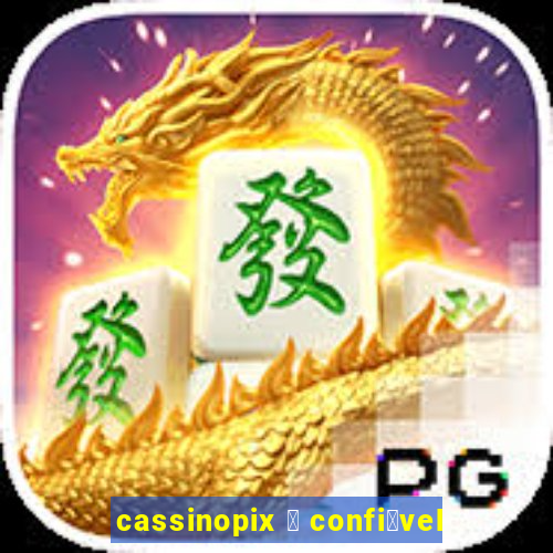 cassinopix 茅 confi谩vel