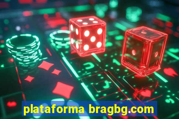 plataforma bragbg.com