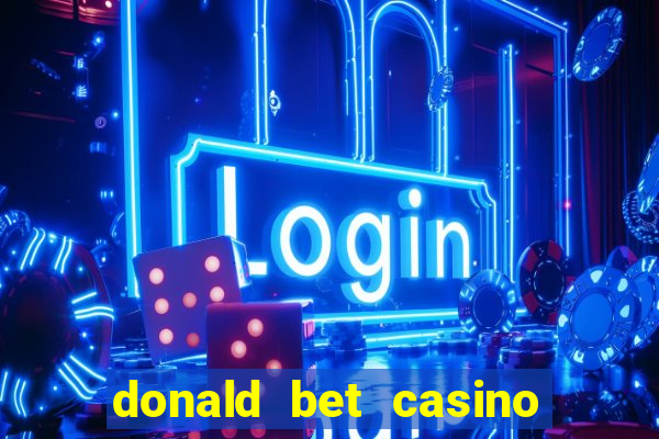 donald bet casino pgsoft fortune ox