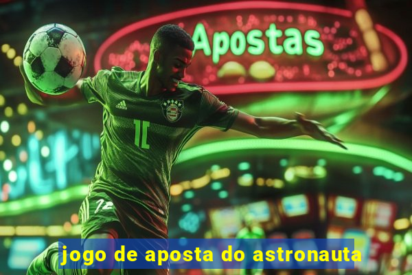 jogo de aposta do astronauta