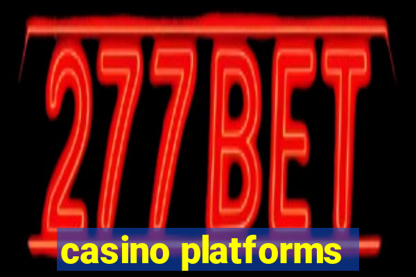 casino platforms