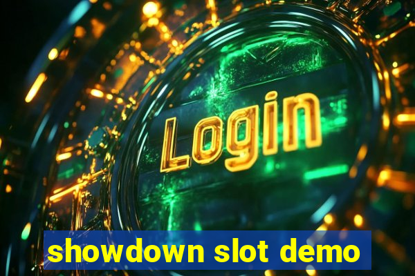 showdown slot demo