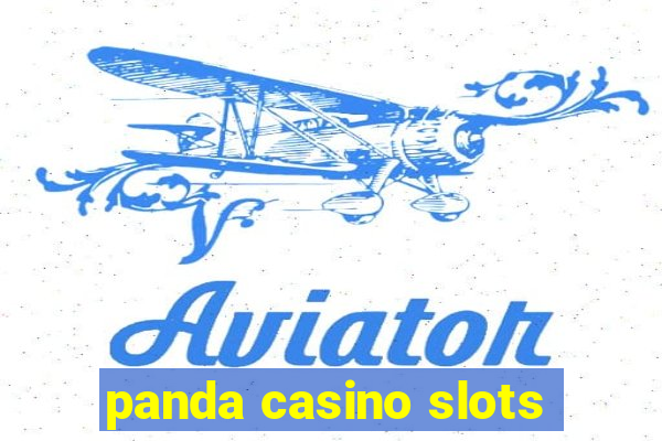 panda casino slots