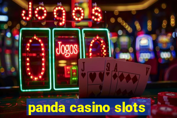 panda casino slots