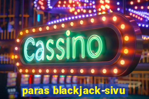 paras blackjack-sivu