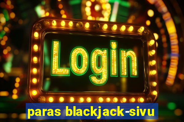 paras blackjack-sivu