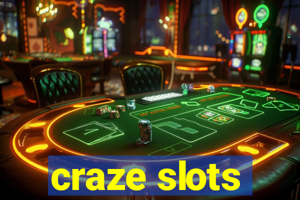 craze slots