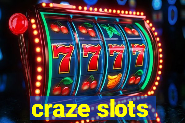 craze slots