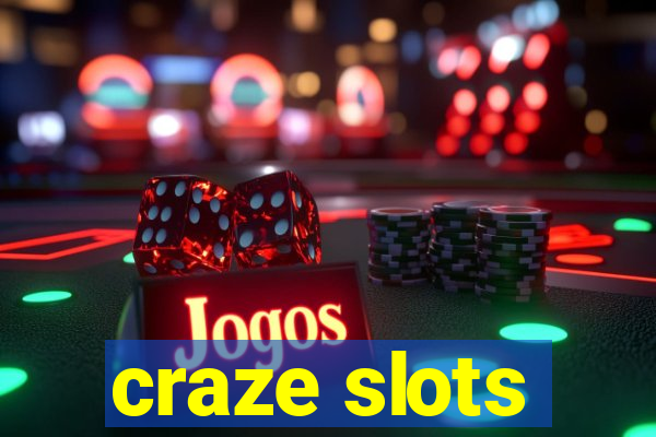 craze slots