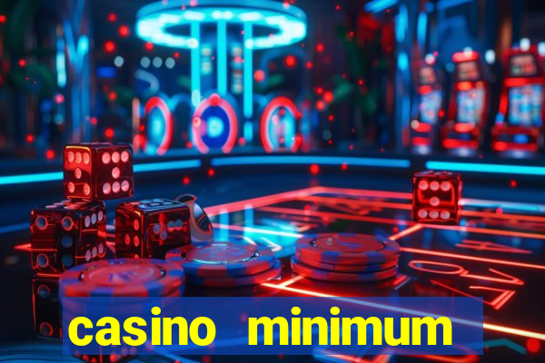 casino minimum deposit $1