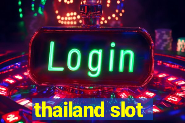 thailand slot